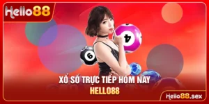 Xổ số trực tiếp hôm nay Hello88